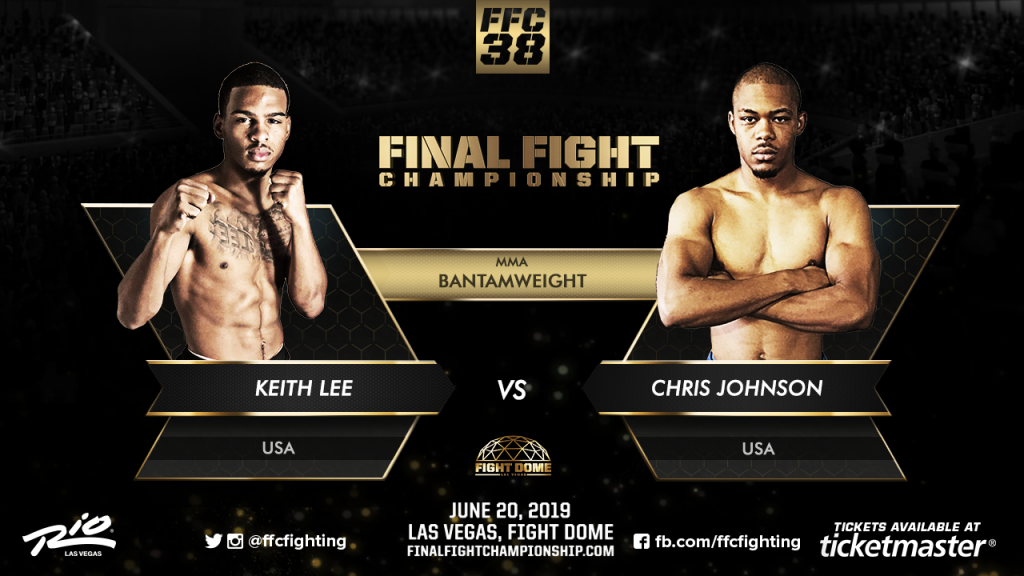 FFC 38: Keith Lee faces Chris Johnson in Bantamweight Bout!